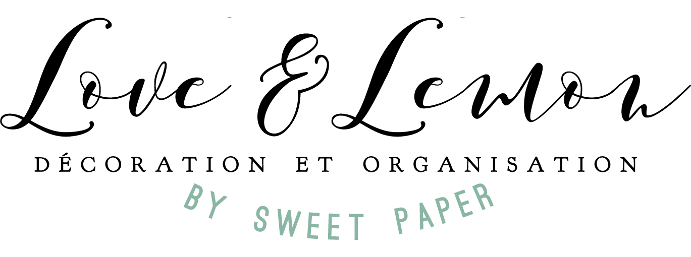 Love & Lemon, décoration et organisation by Sweet Paper